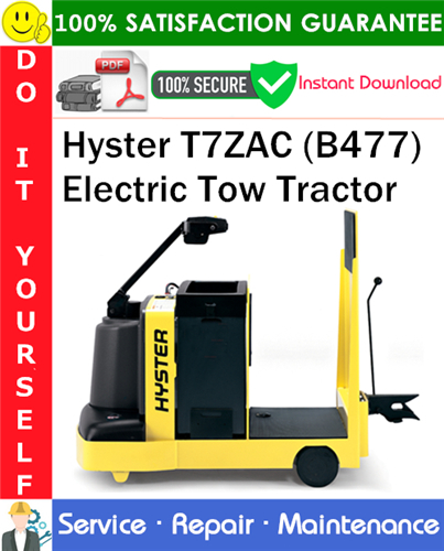 Hyster T7ZAC (B477) Electric Tow Tractor Service Repair Manual