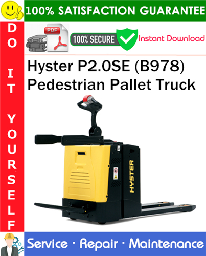 Hyster P2.0SE (B978) Pedestrian Pallet Truck Service Repair Manual