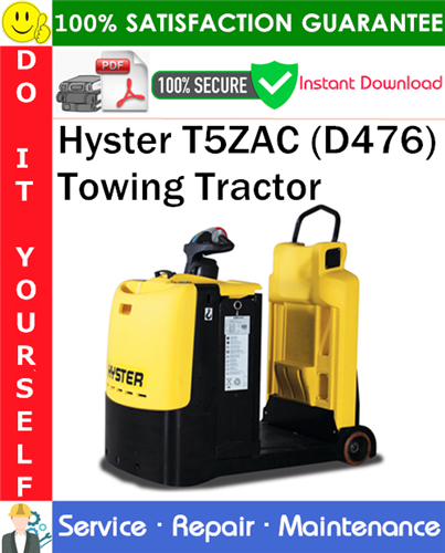 Hyster T5ZAC (D476) Towing Tractor Service Repair Manual