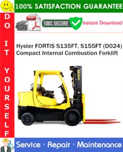 Hyster FORTIS S135FT, S155FT (D024) Compact Internal Combustion Forklift Service Repair Manual