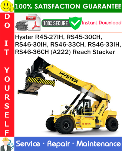Hyster R45-27IH, RS45-30CH, RS46-30IH, RS46-33CH, RS46-33IH, RS46-36CH (A222) Reach Stacker