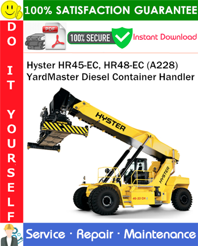 Hyster HR45-EC, HR48-EC (A228) YardMaster Diesel Container Handler Service Repair Manual