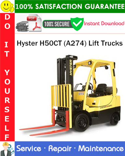 Hyster H50CT (A274) Lift Trucks Service Repair Manual
