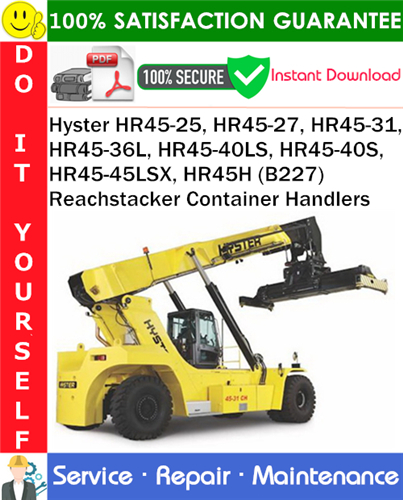 Hyster HR45-25, HR45-27, HR45-31, HR45-36L, HR45-40LS, HR45-40S, HR45-45LSX, HR45H