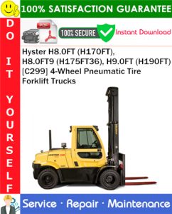 Hyster H8.0FT (H170FT), H8.0FT9 (H175FT36), H9.0FT (H190FT) [C299] 4-Wheel Pneumatic Tire Forklift Trucks