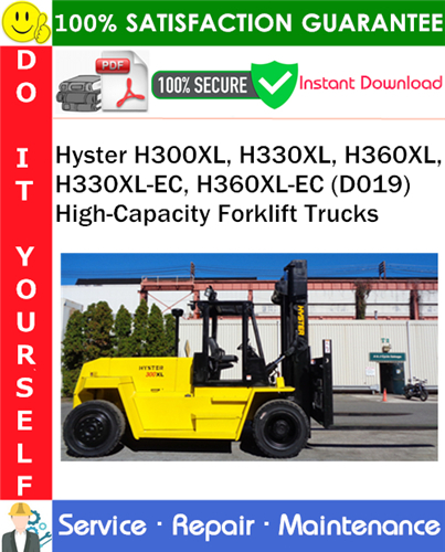 Hyster H300XL, H330XL, H360XL, H330XL-EC, H360XL-EC (D019) High-Capacity Forklift Trucks