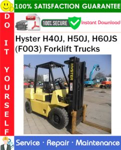 Hyster H40J, H50J, H60JS (F003) Forklift Trucks Service Repair Manual