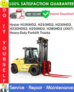 Hyster H190HD2, H210HD2, H230HD2, H230HDS2, H250HD2, H280HD2 (J007) Heavy-Duty Forklift Trucks