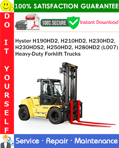 Hyster H190HD2, H210HD2, H230HD2, H230HDS2, H250HD2, H280HD2 (L007) Heavy-Duty Forklift Trucks