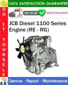 JCB Diesel 1100 Series Engine (RE - RG) Service Repair Manual