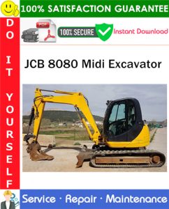 JCB 8080 Midi Excavator Service Repair Manual