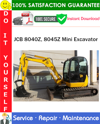 JCB 8040Z, 8045Z Mini Excavator Service Repair Manual