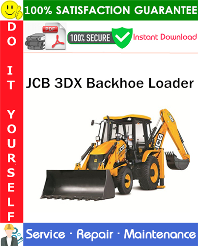 JCB 3DX Backhoe Loader Service Repair Manual