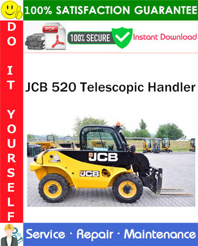 JCB 520 Telescopic Handler Service Repair Manual