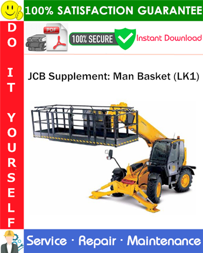 JCB Supplement: Man Basket (LK1) Service Repair Manual