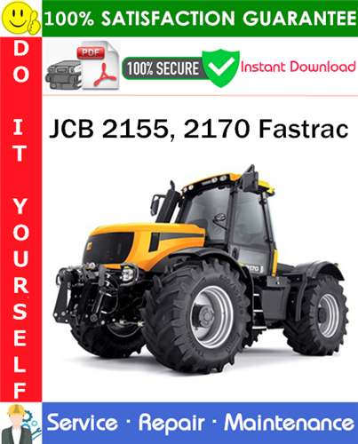 JCB 2155, 2170 Fastrac Service Repair Manual