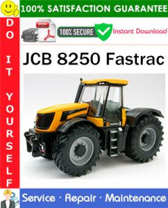 JCB 8250 Fastrac Service Repair Manual