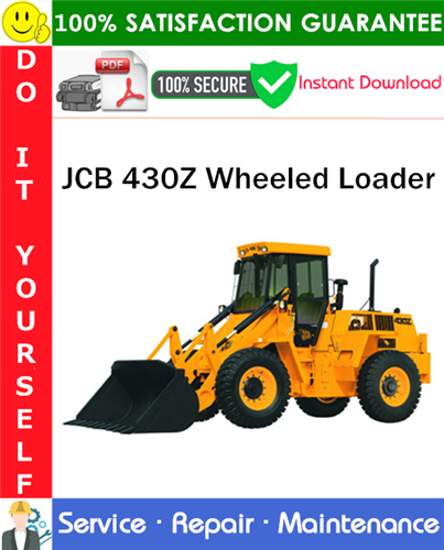 JCB 430Z Wheeled Loader Service Repair Manual