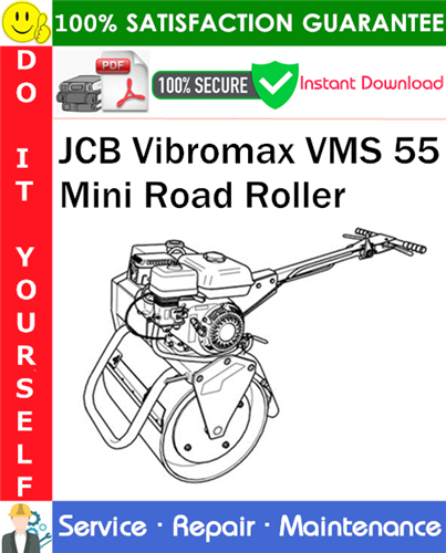 JCB Vibromax VMS 55 Mini Road Roller Service Repair Manual