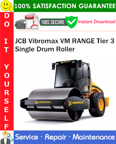 JCB Vibromax VM RANGE Tier 3 Single Drum Roller Service Repair Manual