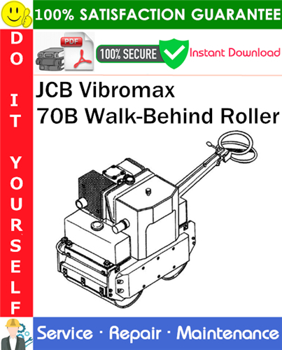 JCB Vibromax 70B Walk-Behind Roller Service Repair Manual