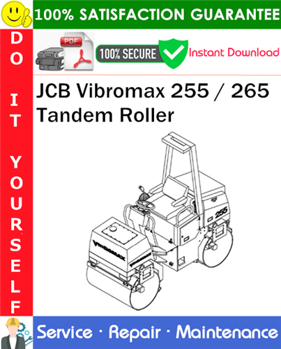 JCB Vibromax 255 / 265 Tandem Roller Service Repair Manual