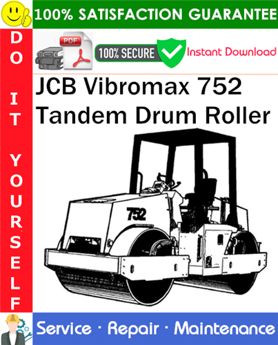 JCB Vibromax 752 Tandem Drum Roller Service Repair Manual