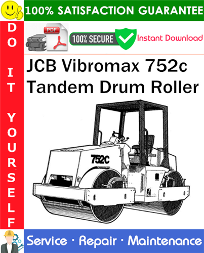 JCB Vibromax 752c Tandem Drum Roller Service Repair Manual