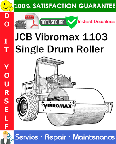 JCB Vibromax 1103 Single Drum Roller Service Repair Manual