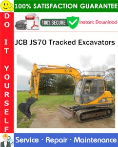 JCB JS70 Tracked Excavators Service Repair Manual