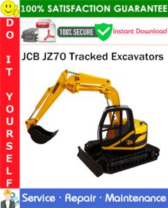 JCB JZ70 Tracked Excavators Service Repair Manual