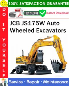 JCB JS175W Auto Wheeled Excavators Service Repair Manual