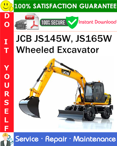 JCB JS145W, JS165W Wheeled Excavator Service Repair Manual