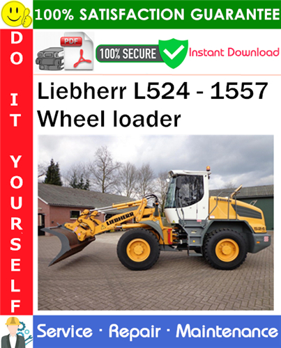 Liebherr L524 - 1557 Wheel loader Service Repair Manual