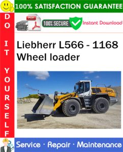 Liebherr L566 - 1168 Wheel loader Service Repair Manual