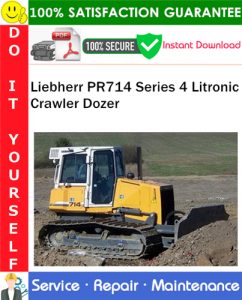 Liebherr PR714 Series 4 Litronic Crawler Dozer Service Repair Manual