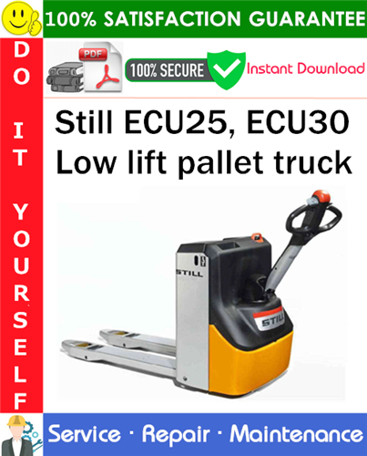 Still ECU25, ECU30 Low lift pallet truck Service Repair Manual