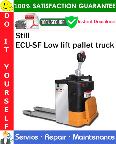 Still ECU-SF Low lift pallet truck Service Repair Manual