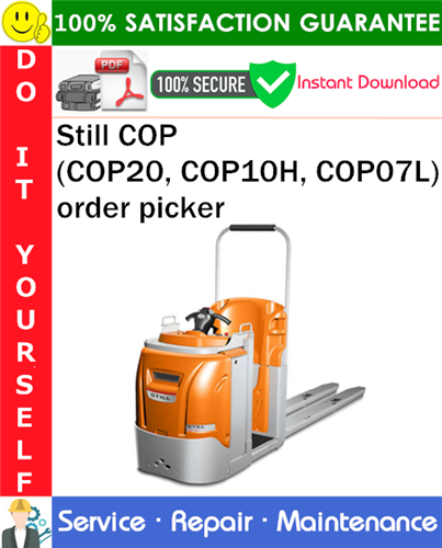 Still COP (COP20, COP10H, COP07L) order picker Service Repair Manual