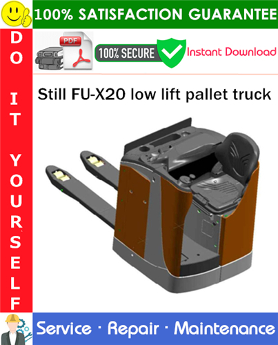 Still FU-X20 low lift pallet truck Service Repair Manual