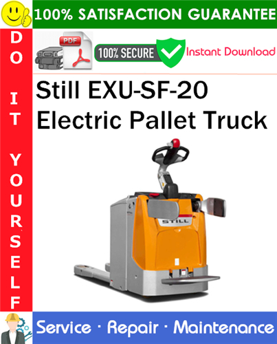 Still EXU-SF-20 Electric Pallet Truck Service Repair Manual