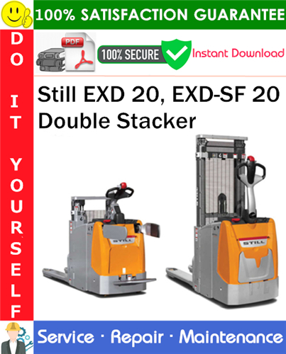 Still EXD 20, EXD-SF 20 Double Stacker Service Repair Manual