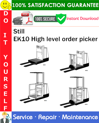 Still EK10 High level order picker Service Repair Manual