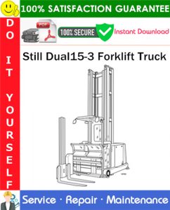 Still Dual15-3 Forklift Truck Service Repair Manual