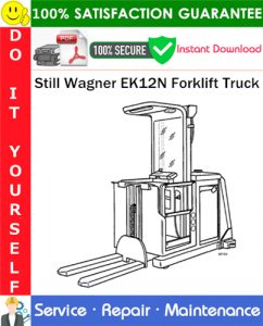 Still Wagner EK12N Forklift Truck Service Repair Manual