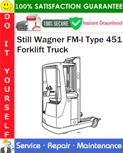 Still Wagner FM-I Type 451 Forklift Truck Service Repair Manual