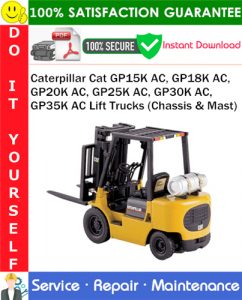 Caterpillar Cat GP15K AC, GP18K AC, GP20K AC, GP25K AC, GP30K AC, GP35K AC Lift Trucks