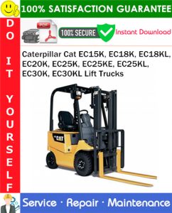 Caterpillar Cat EC15K, EC18K, EC18KL, EC20K, EC25K, EC25KE, EC25KL, EC30K, EC30KL Lift Trucks