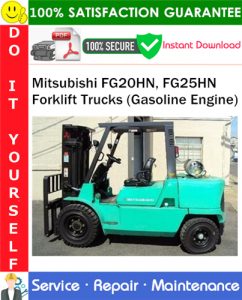 Mitsubishi FG20HN, FG25HN Forklift Trucks (Gasoline Engine) Service Repair Manual