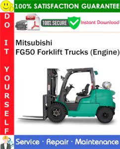 Mitsubishi FG50 Forklift Trucks (Engine) Service Repair Manual